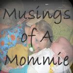 Musings of A Mommie
