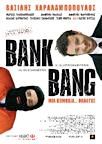 Bank Bang, Poster