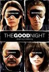 The Good Night, Poster