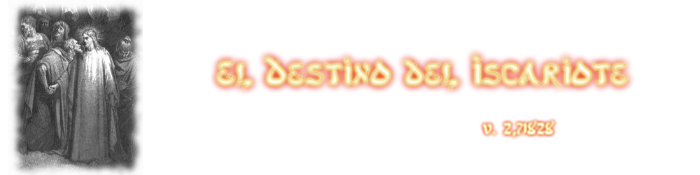 El Destino del Iscariote