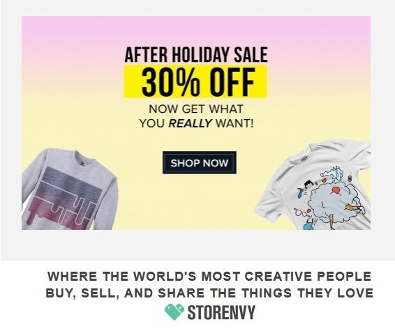 Storenvy banner, Storenvy After Holiday Sale, get what you really want, creative people buy sell share, t-shirt, sweater