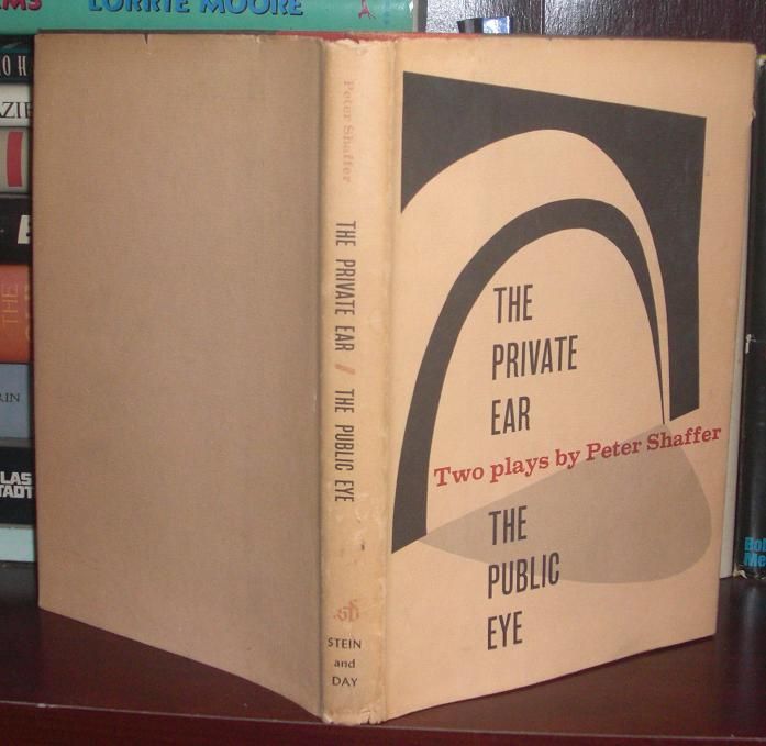PETER SHAFFER - The Private Ear & the Public Eye, Two Plays