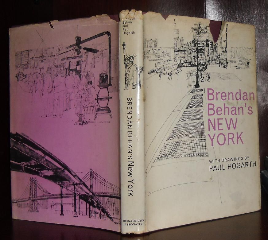 BEHAN, BRENDAN; HOGARTH, PAUL - Brendan Behan's New York Behans