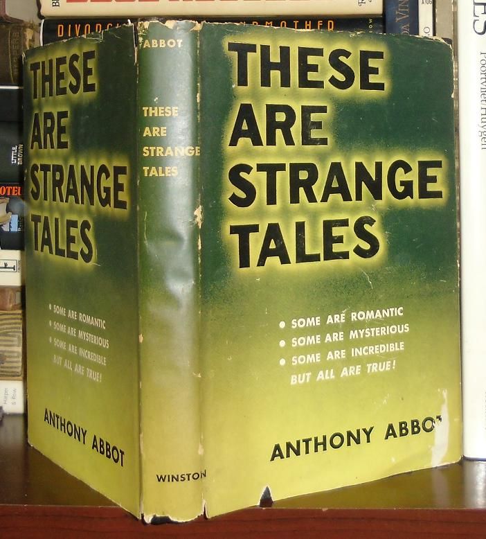 ABBOT, ANTHONY - These Are Strange Tales