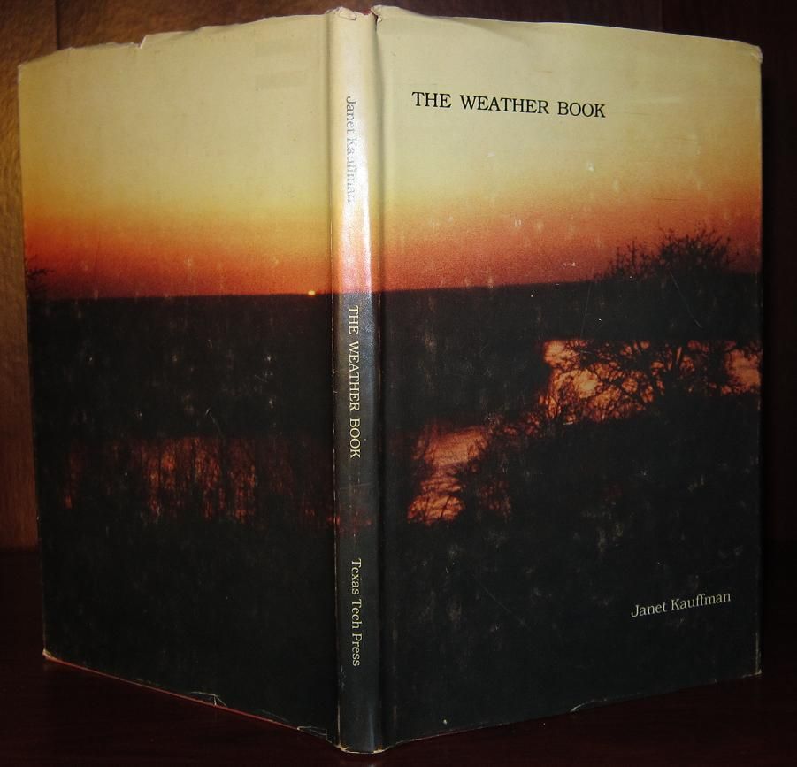 KAUFFMAN, JANET - The Weather Book : Poems