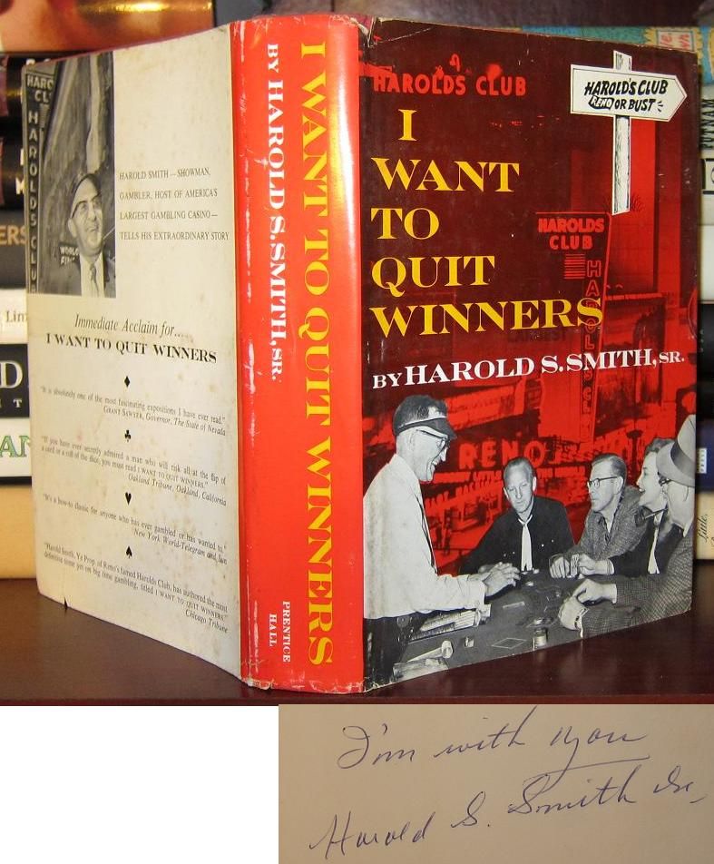 SMITH, HAROLD S. - I Want to Quit Winners Signed 1st