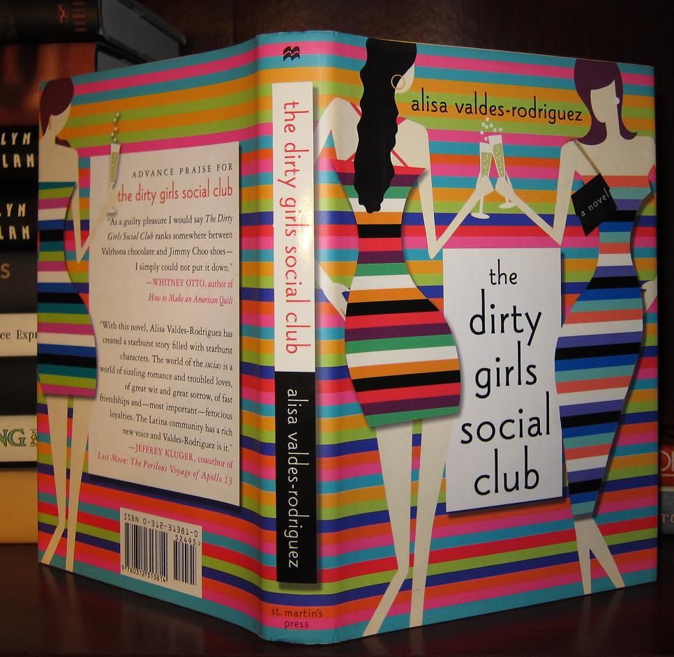 VALDES-RODRIGUEZ, ALISA - The Dirty Girls Social Club