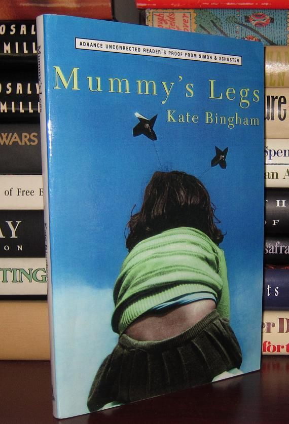 BINGHAM, KATE - Mummy's Legs