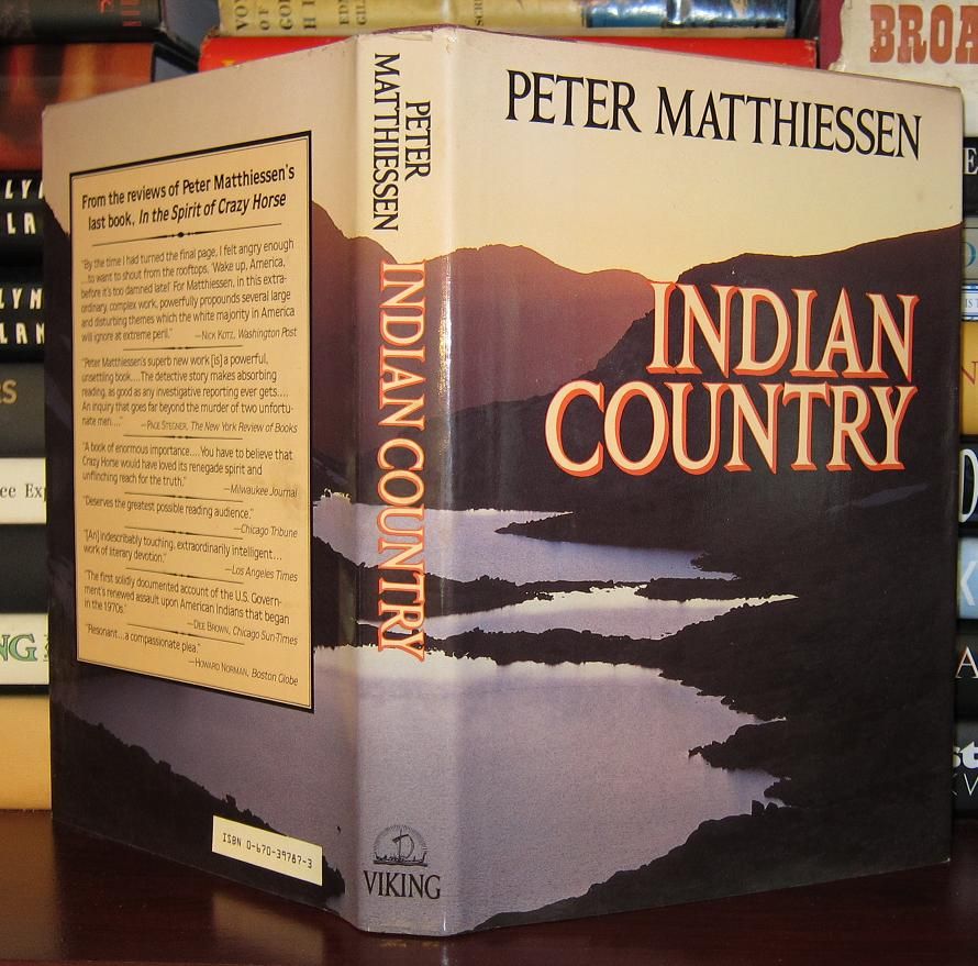 MATTHIESSEN, PETER - Indian Country
