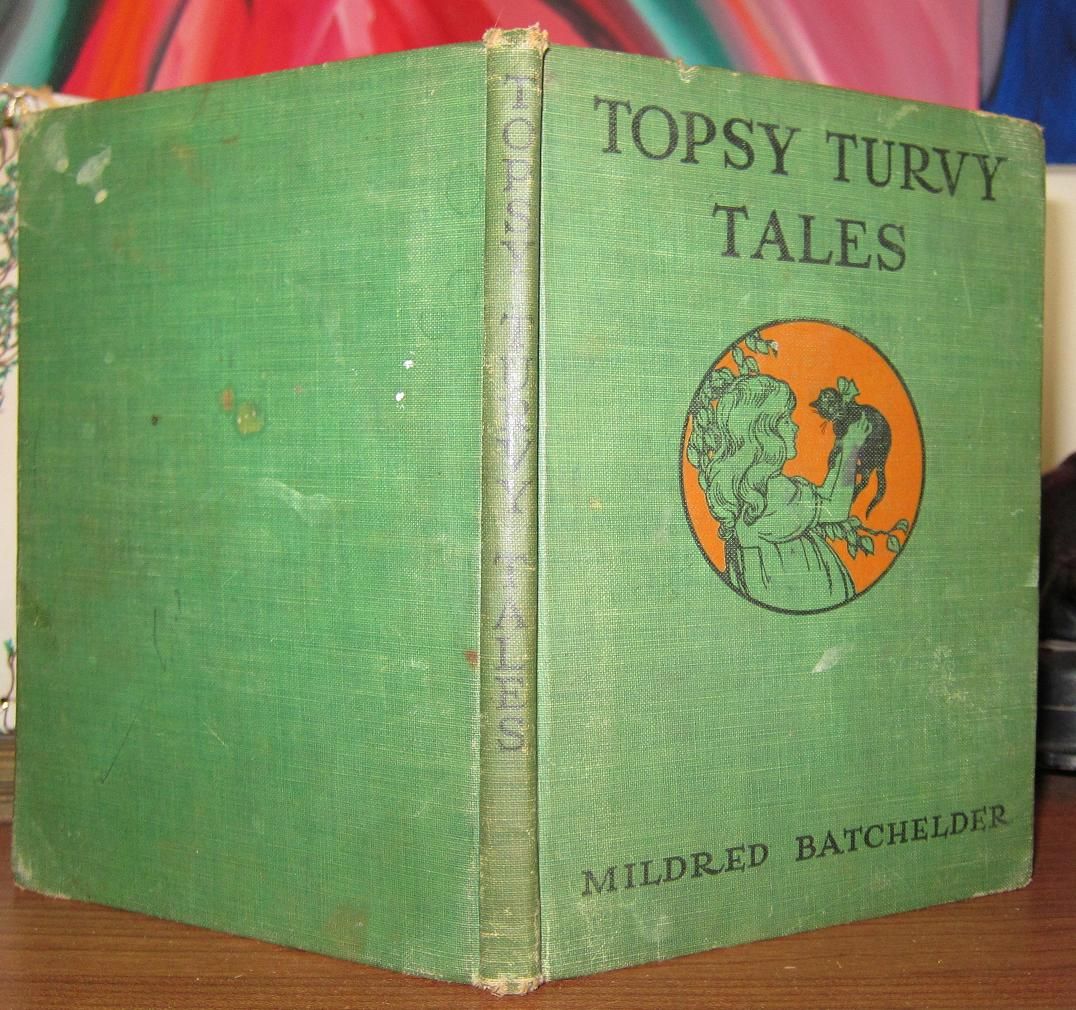 BATCHELDER, MILDRED - Topsy Turvy Tales
