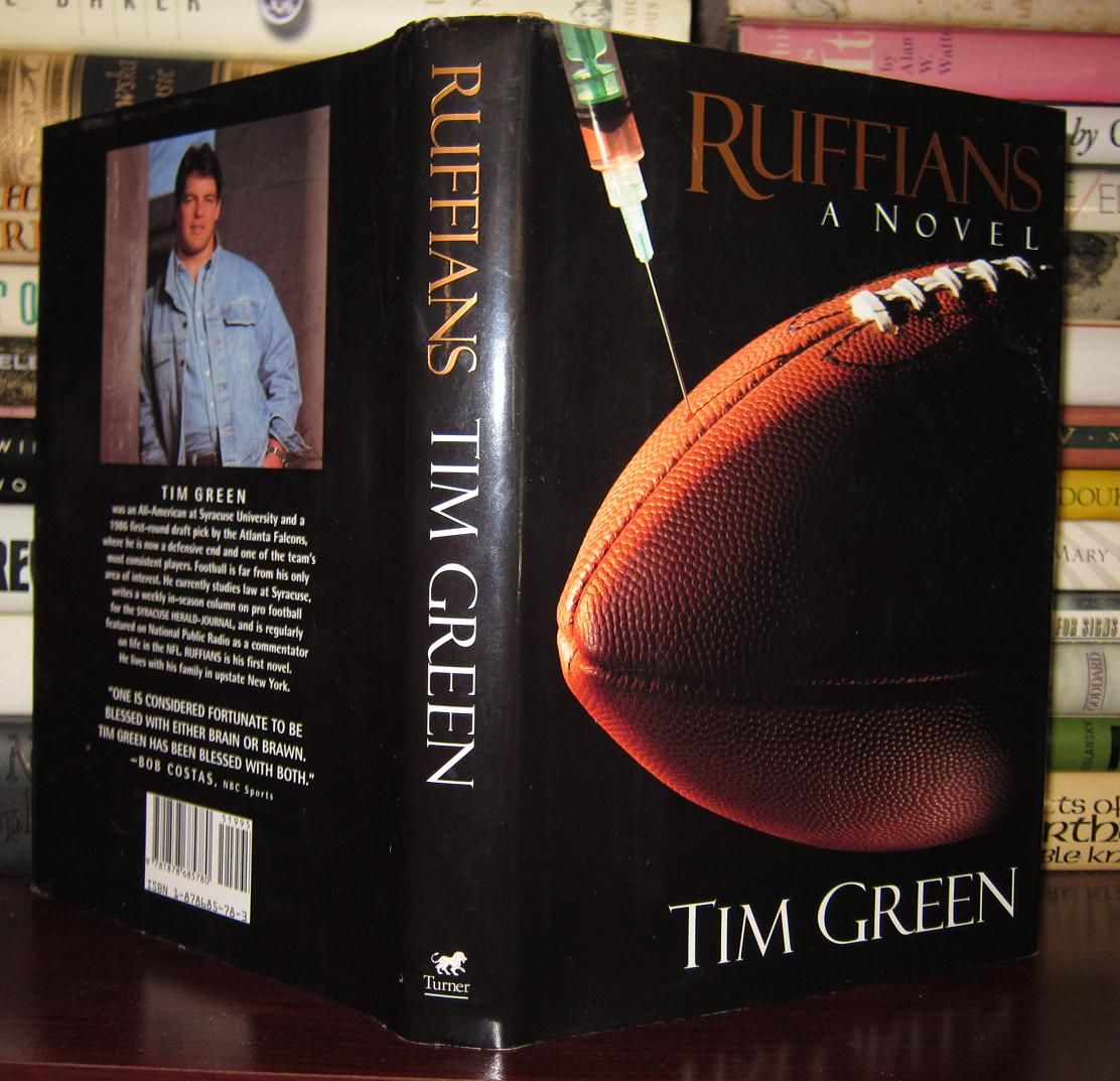 GREEN, TIM - Ruffians : A Novel