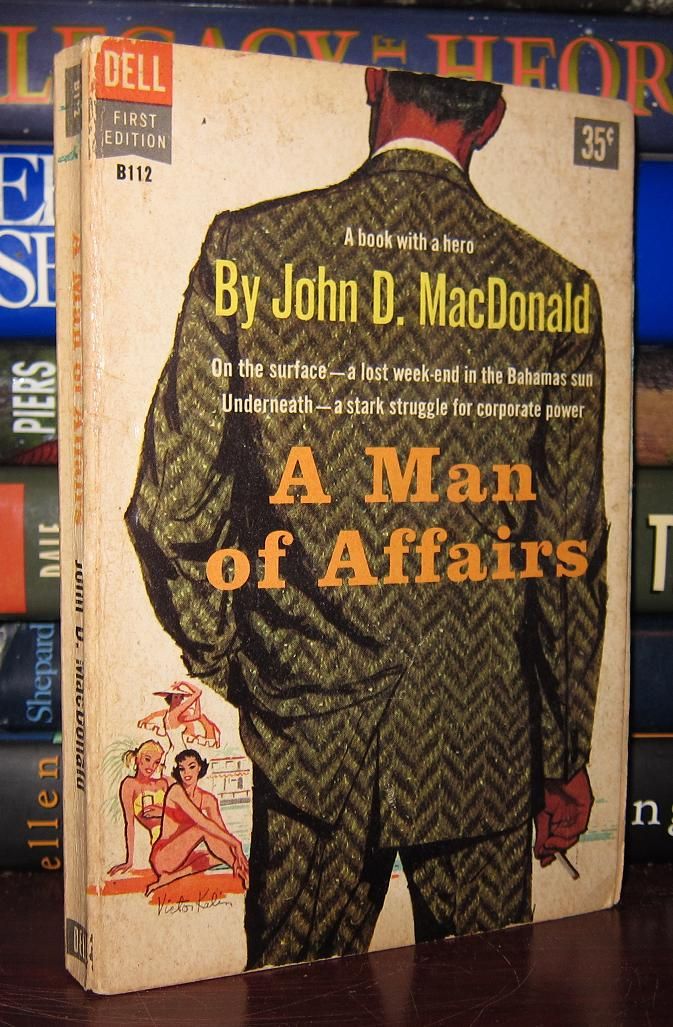 MACDONALD, JOHN D - A Man of Affairs