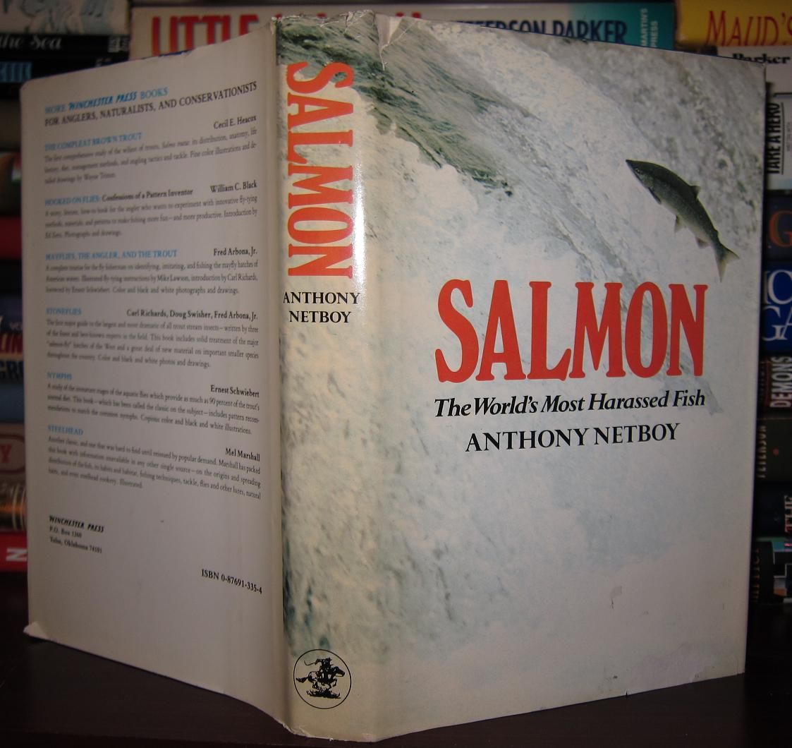 NETBOY, ANTHONY - Salmon : The World's Most Harassed Fish