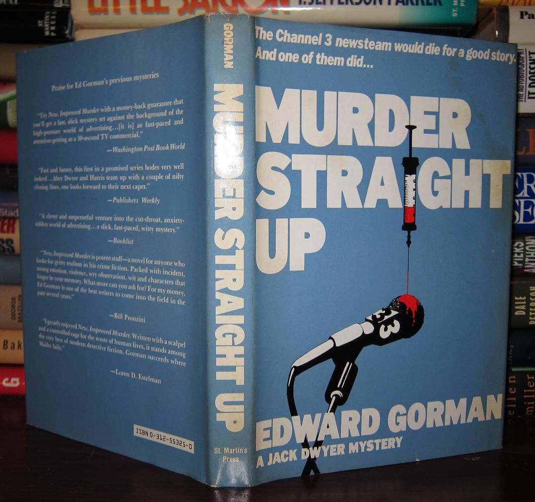 GORMAN, EDWARD - Murder Straight Up
