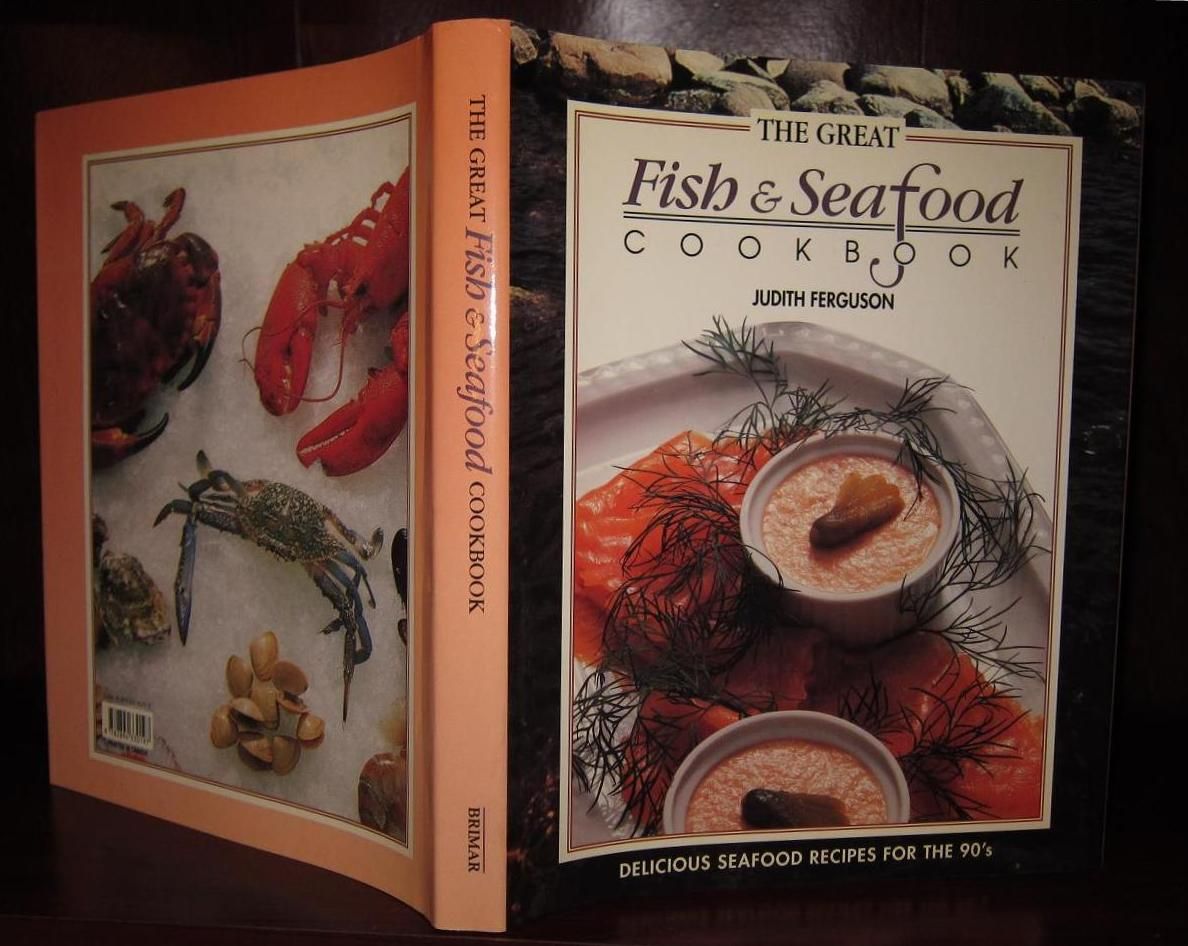 FERGUSON, JUDITH - The Great Fish & Seafood Cookbook