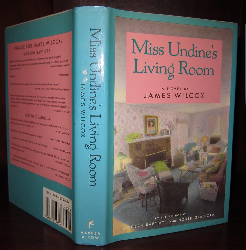 WILCOX, JAMES - Miss Undine's Living Room