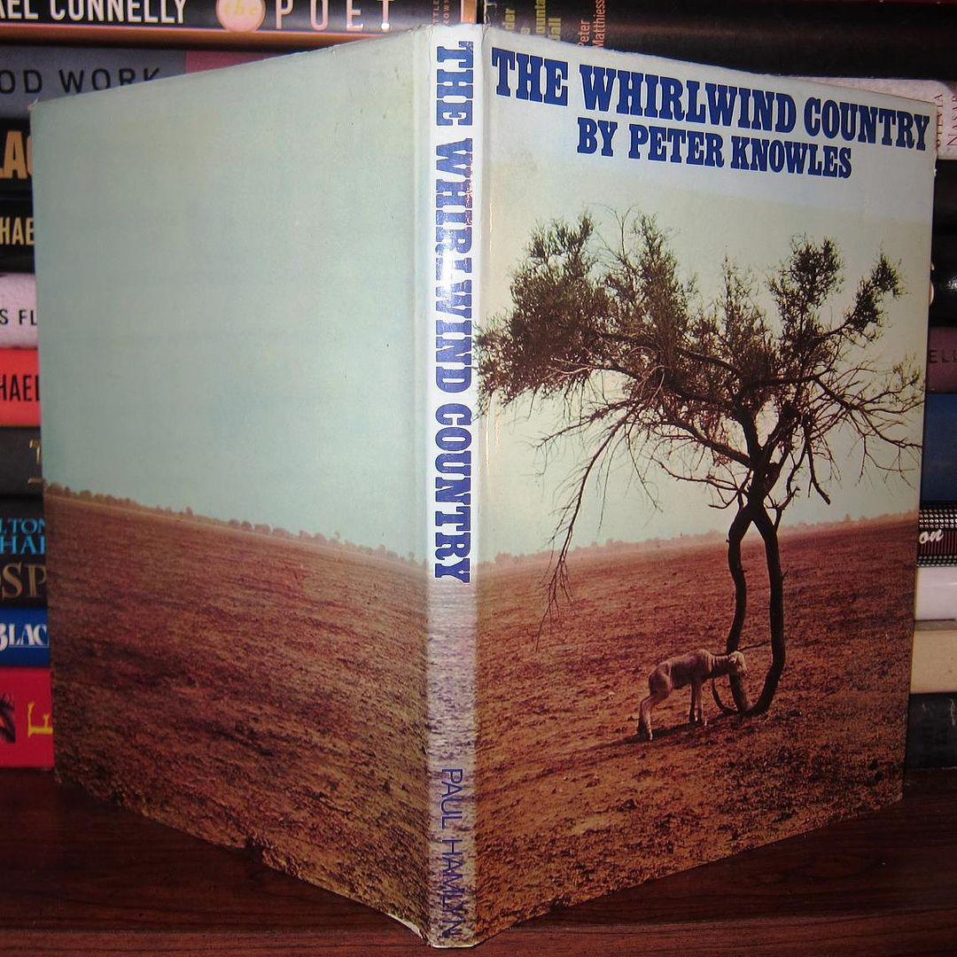 KNOWLES, PETER - The Whirlwind Country
