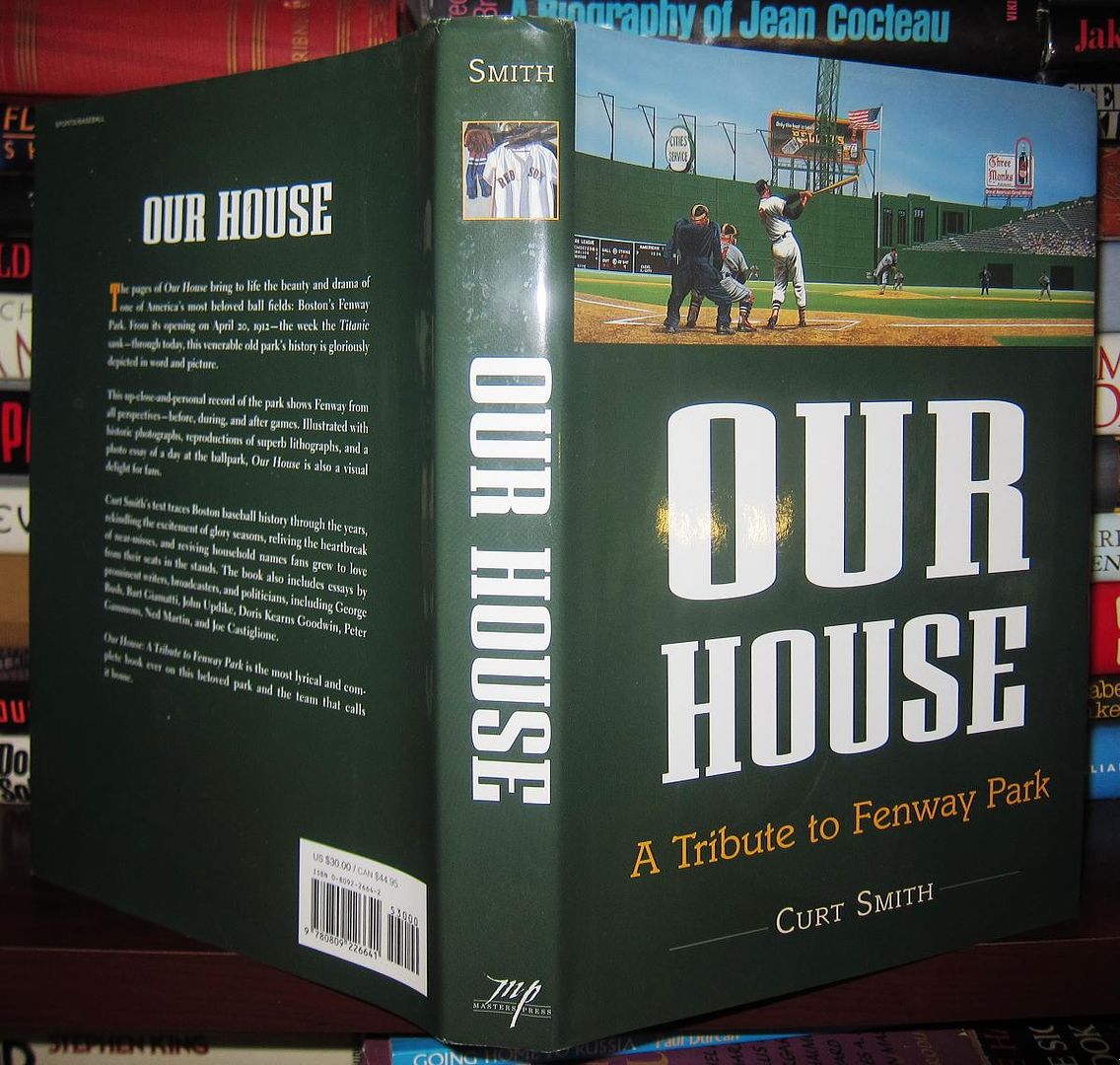 SMITH, CURT; BUSH, GEORGE H. W. RED SOX - Our House a Tribute to Fenway Park - Red Sox