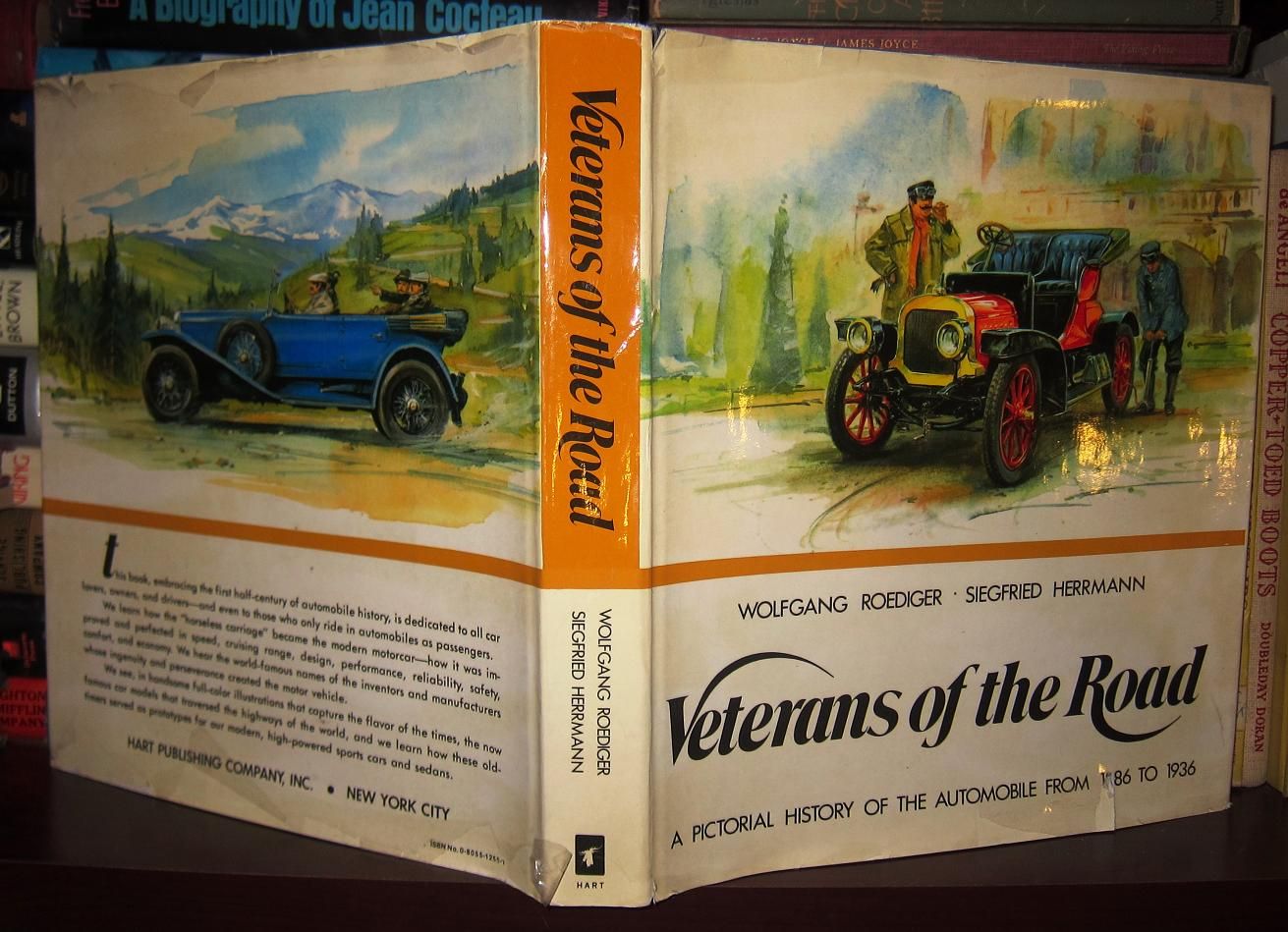 ROEDIGER, WOLFGANG; HERRMANN, SIEGFRIED - Veterans of the Road a Pictorial History of the Automobile. Tr from the German by C.S. V. Salt