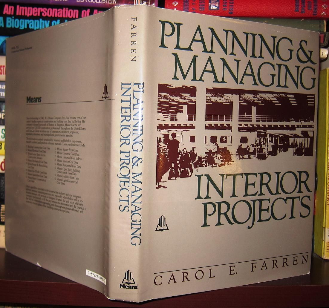 FARREN, CAROL E. - Planning and Managing Interior Projects