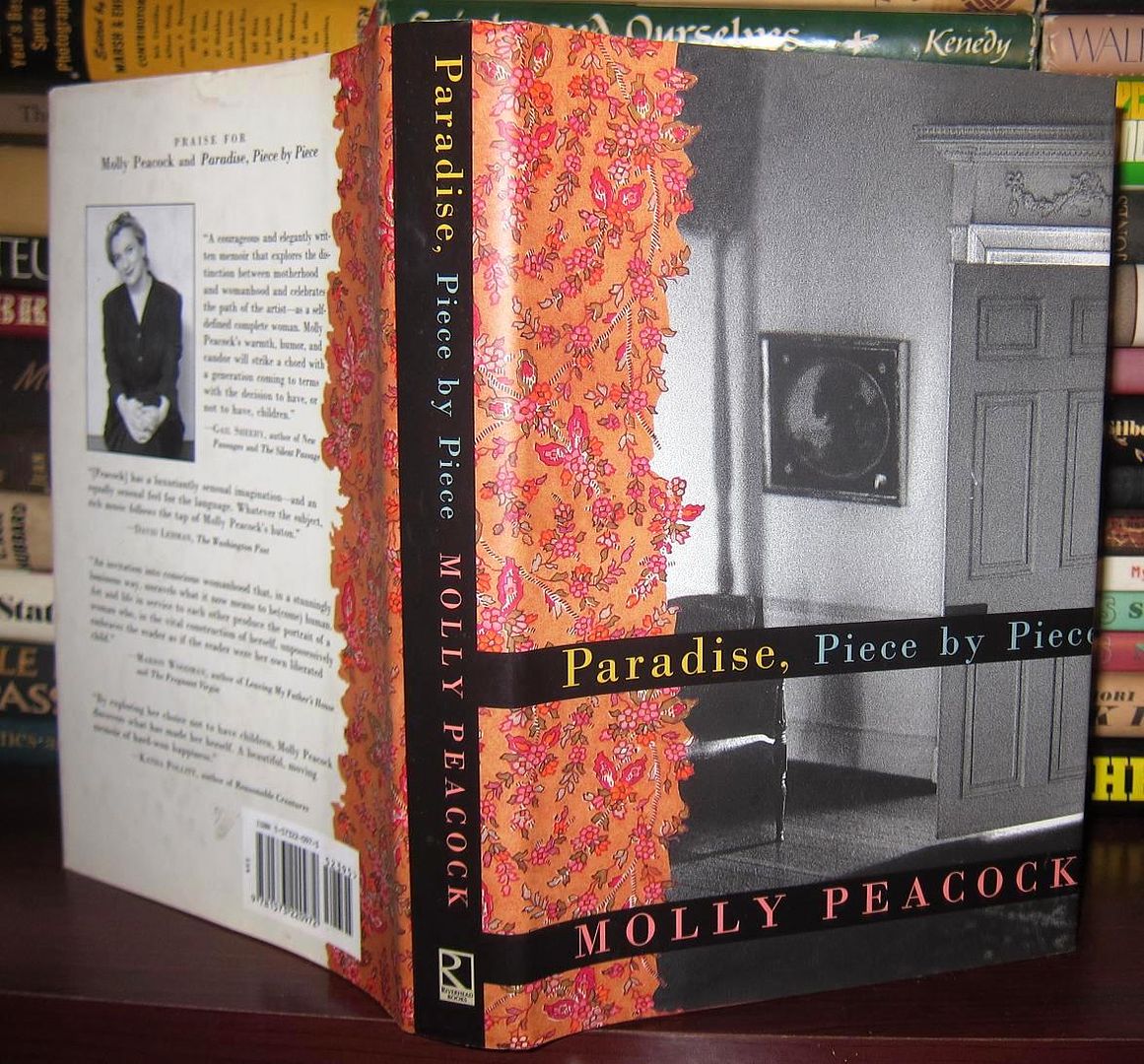PEACOCK, MOLLY - Paradise, Piece by Piece