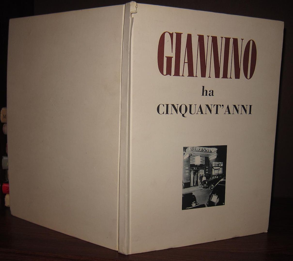 RENATO SIMONI; E DI ORIO VERGANI - Giannino Ha Cinquantanni 1899-1949