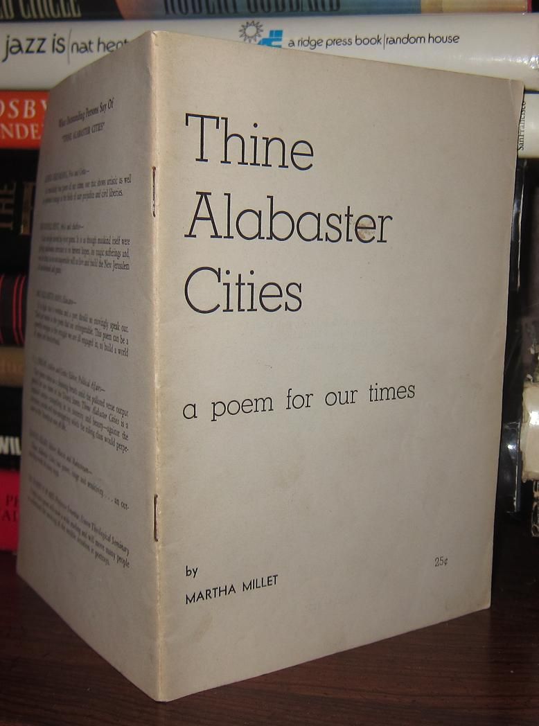 MILLET, MARTHA - Thine Alabaster Cities a Poem for Our Times