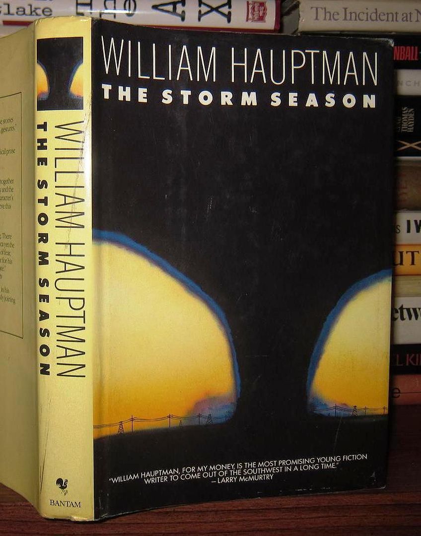 HAUPTMAN, WILLIAM - The Storm Season
