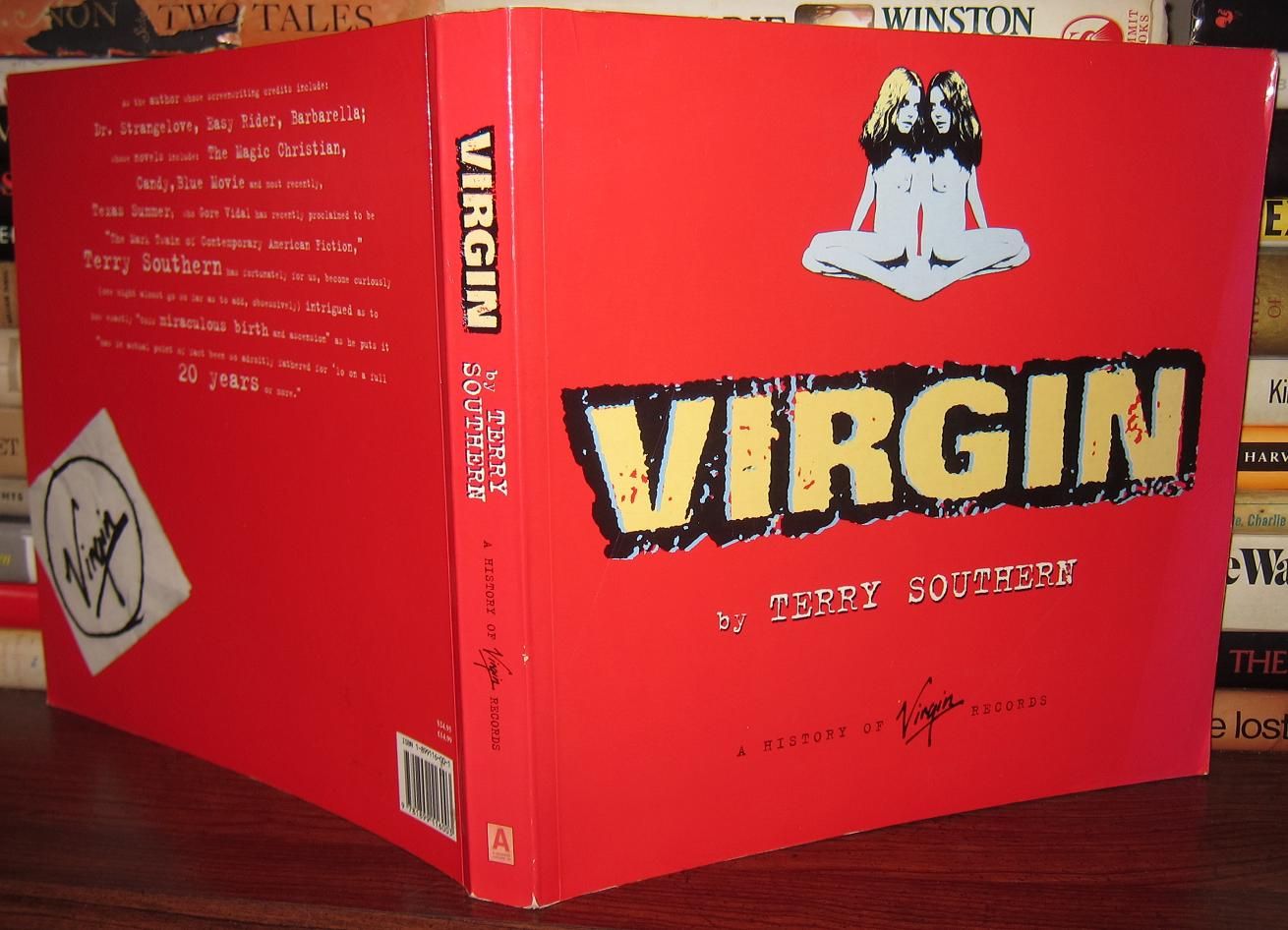 SOUTHERN, TERRY W/ RICHARD BRANSON, SIMON DRAPER & KEN BERRY & OTHERS VIRGIN RECORDS - Virgin, a History of Virgin Records
