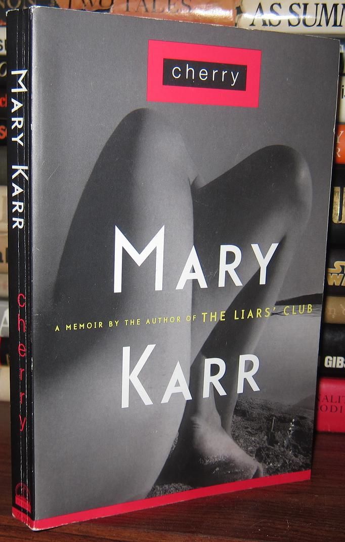 KARR, MARY - Cherry a Memoir