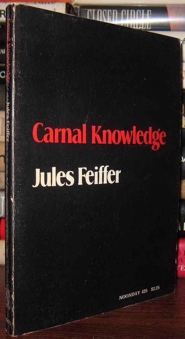 FEIFFER, JULES - Carnal Knowledge