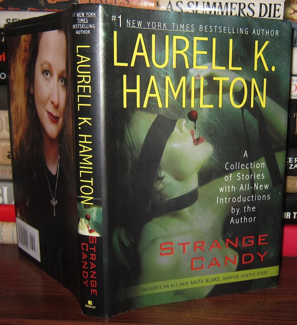 HAMILTON, LAURELL K. - Strange Candy
