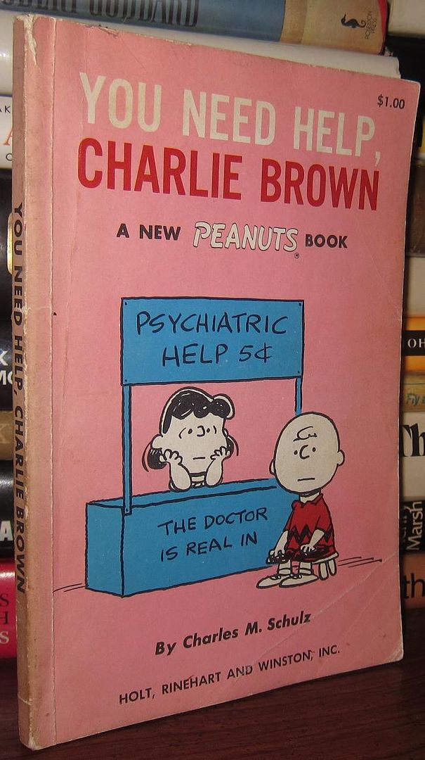 SCHULZ, CHARLES M. - You Need Help, Charlie Brown
