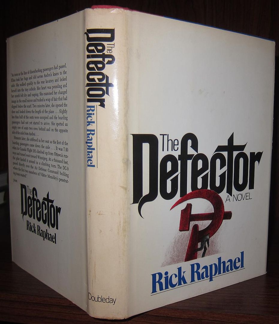 RAPHAEL, RICK - The Defector