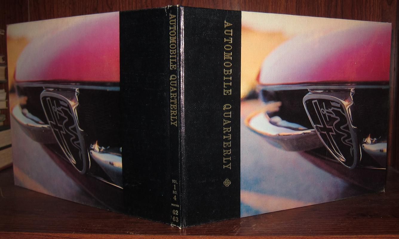 BAILEY, SCOTT, EDITOR - Automobile Quarterly Volume One, Number Four, Winter 1962-63