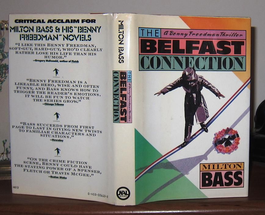 BASS, MILTON - The Belfast Connection