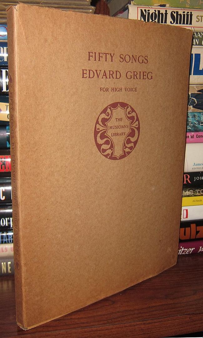 GRIEG, EDVARD; EDITED HENRY T. FINCK - Fifty Songs for High Voice