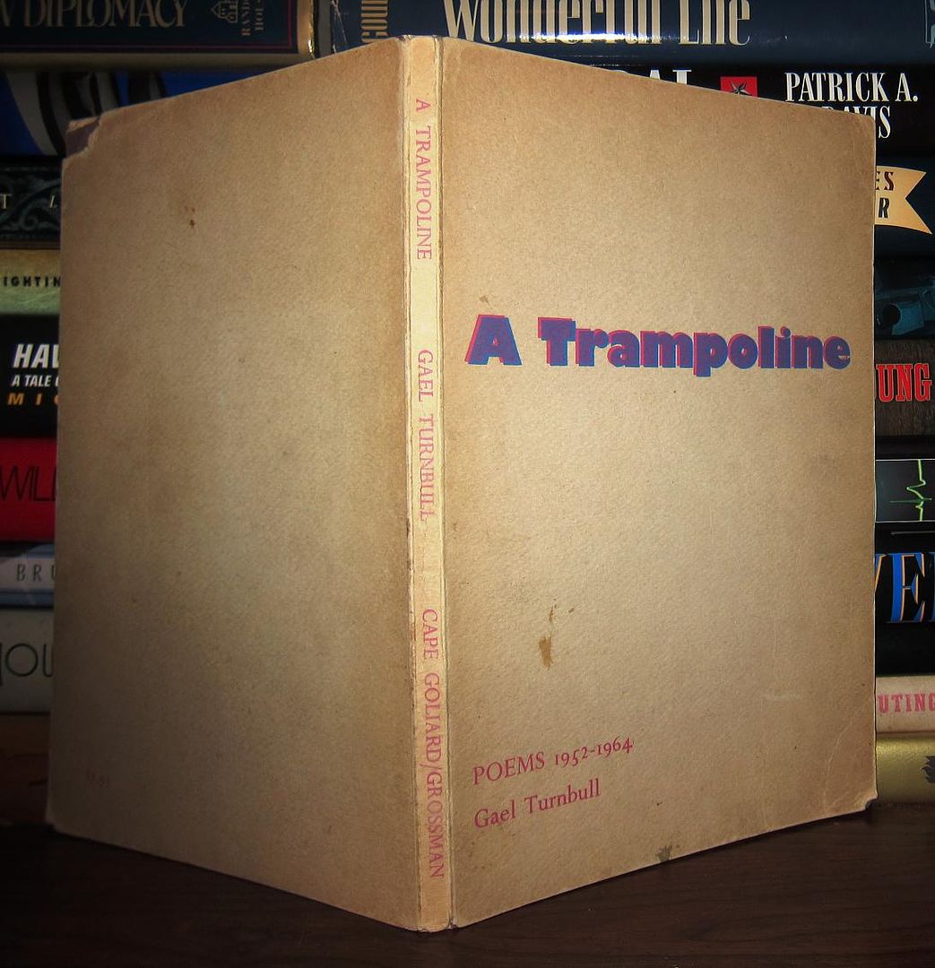 TURNBULL, GAEL - A Trampoline Poems 1952-1964