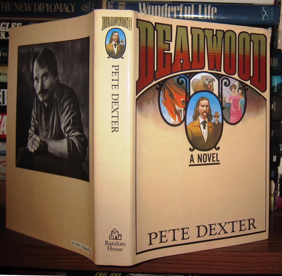 DEXTER, PETE - Deadwood