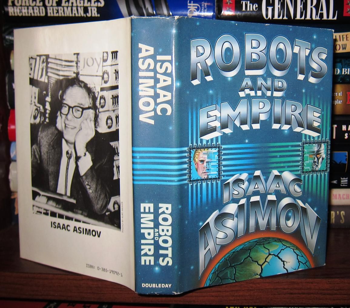 ISAAC ASIMOV - Robots and Empire
