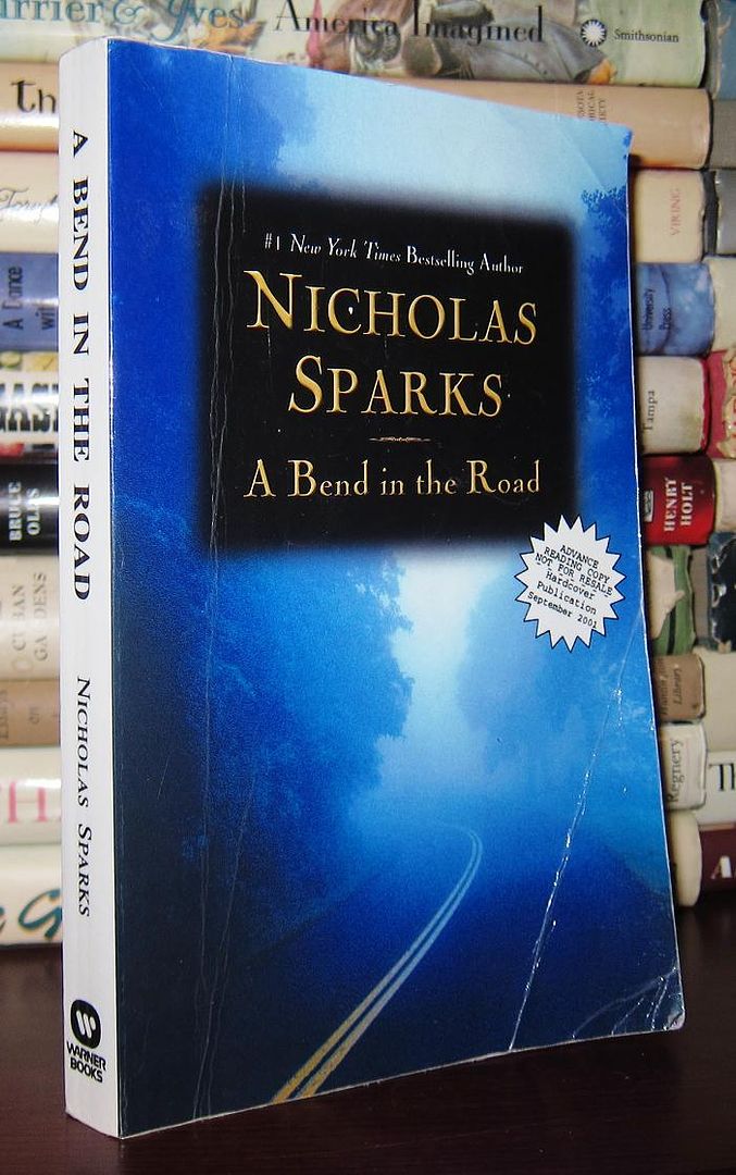 SPARKS, NICHOLAS - A Bend in the Road