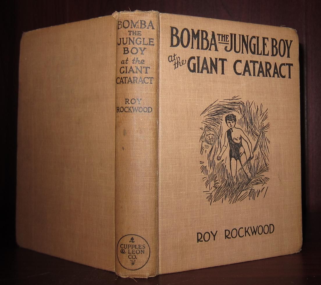 ROCKWOOD, ROY - Bomba the Jungle Boy at the Giant Cataract