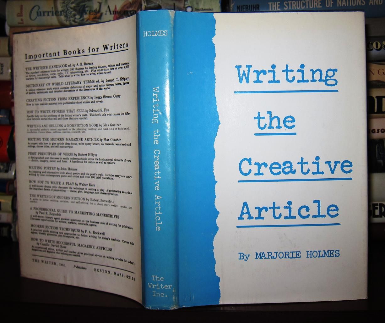 HOLMES, MARJORIE - Writing the Creative Article