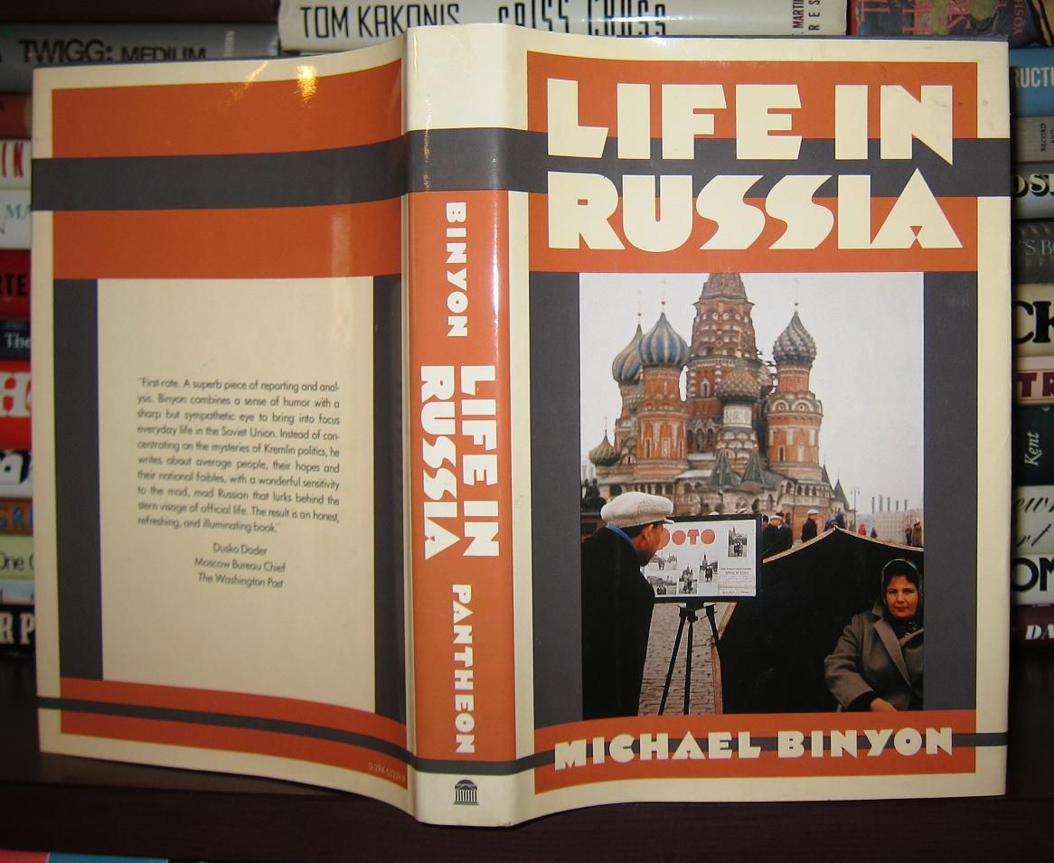 BINYON, MICHAEL - Life in Russia