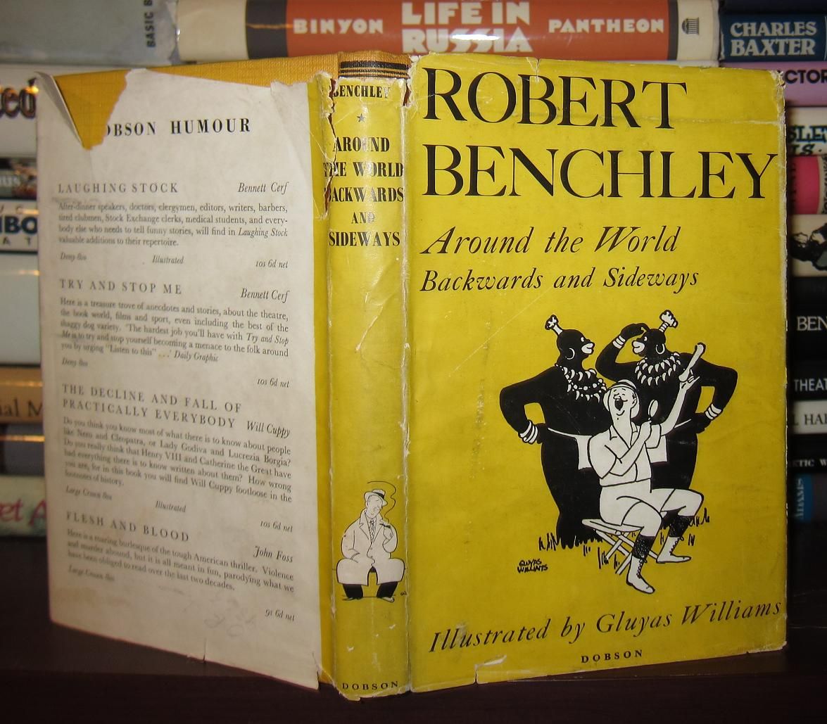BENCHLEY, ROBERT; GLUYAS WILLIAMS - Around the World Backwards and Sideways