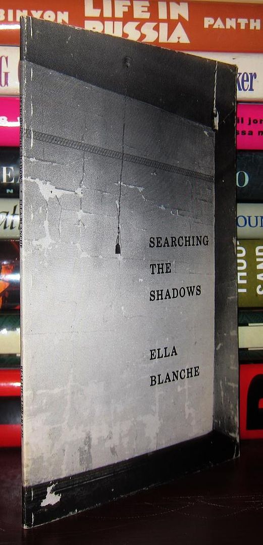 BLANCHE, ELLA - Searching the Shadows