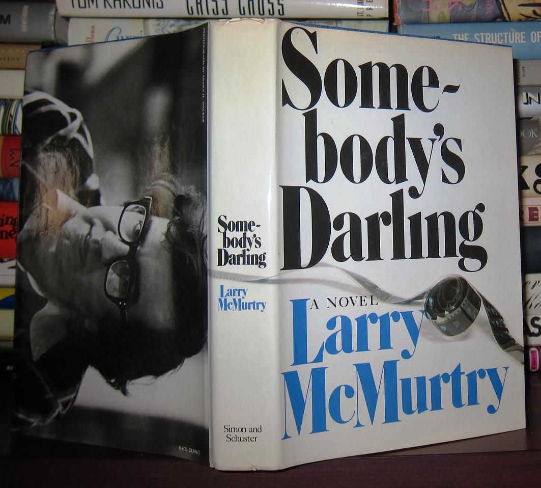 MCMURTRY, LARRY - Somebody's Darling