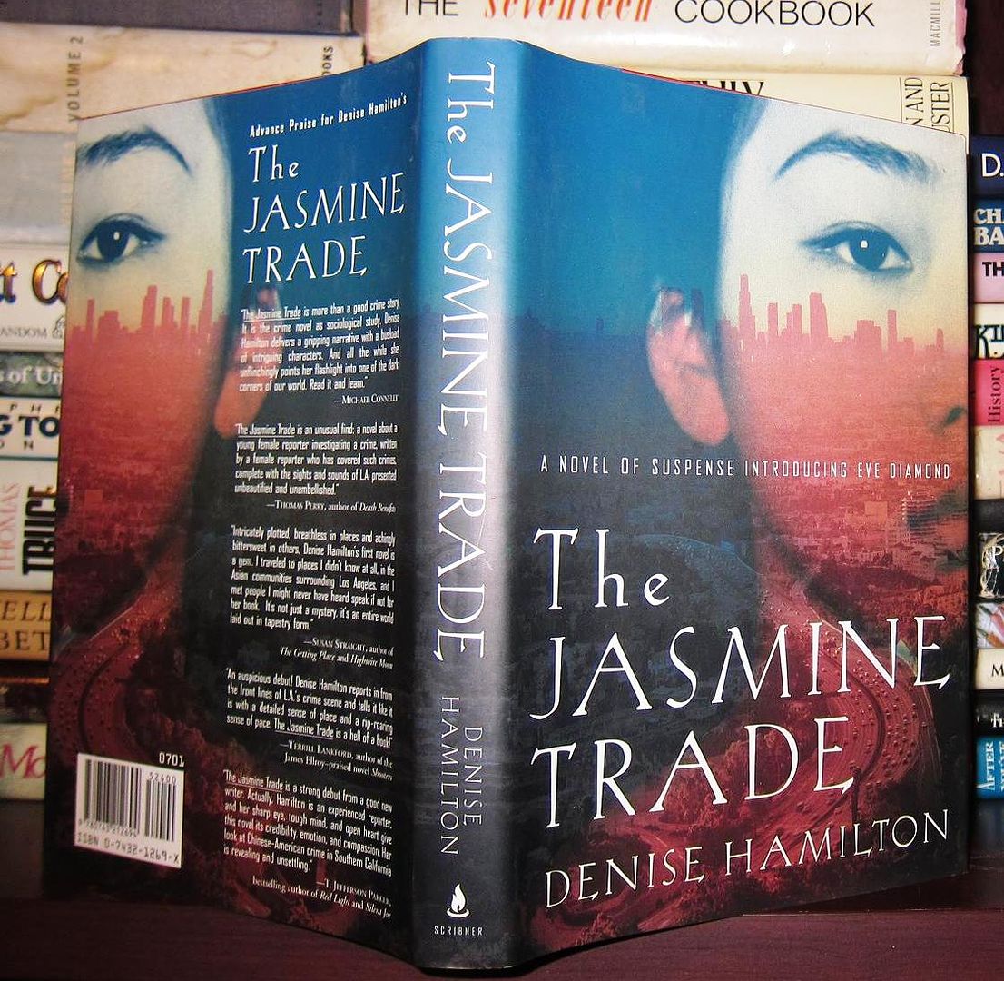 HAMILTON, DENISE - The Jasmine Trade a Novel of Suspense Introducing Eve Diamond