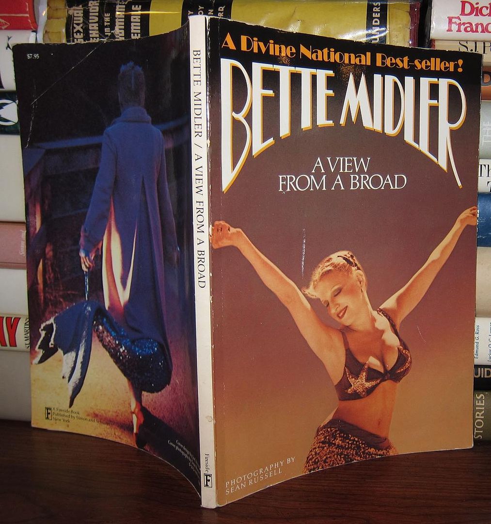MIDLER, BETTE - Bette Midler a View from a Broad