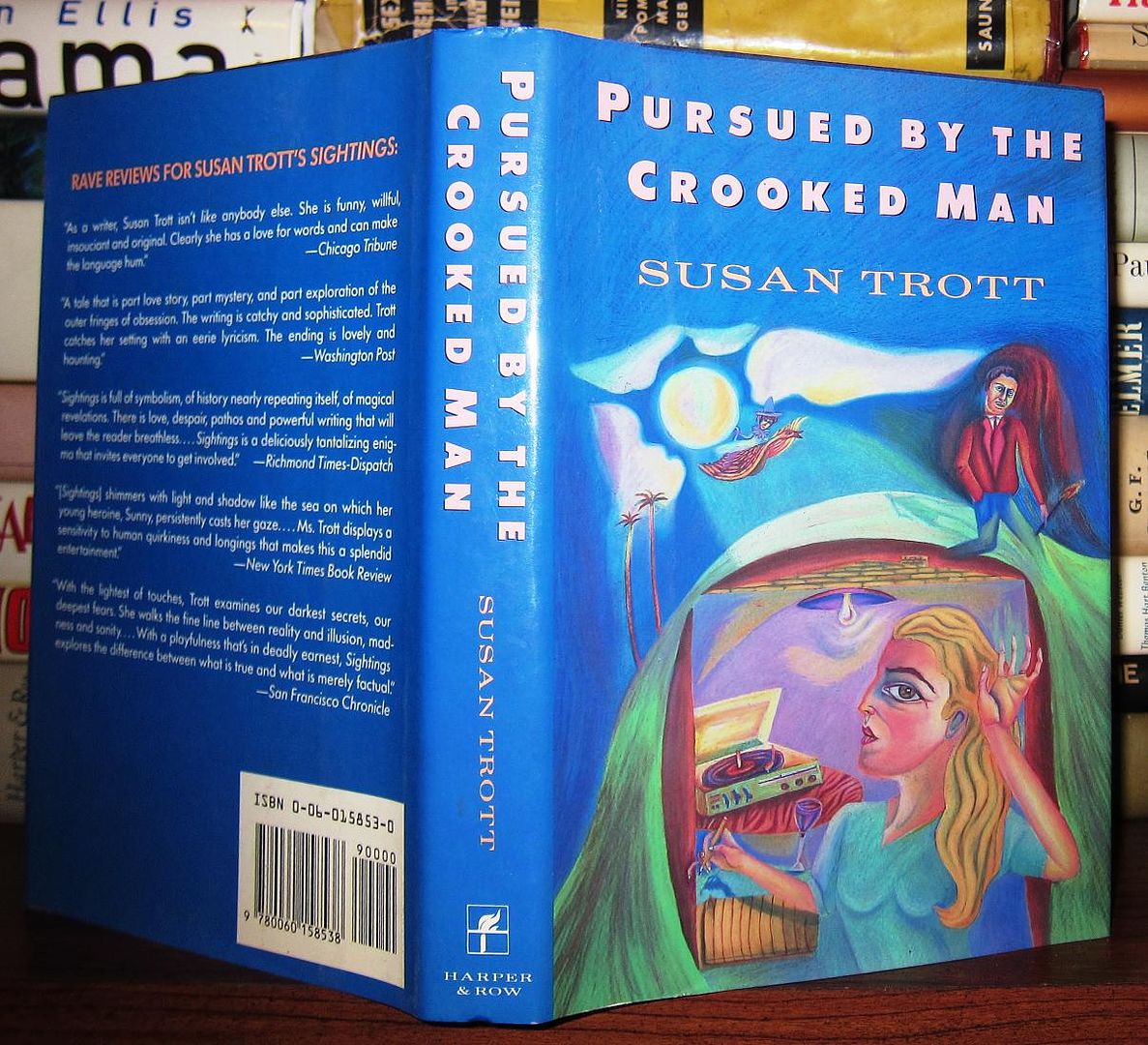 TROTT, SUSAN - Pursued by the Crooked Man a Novel